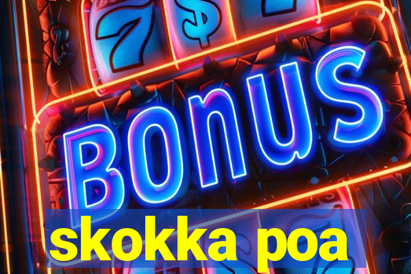 skokka poa